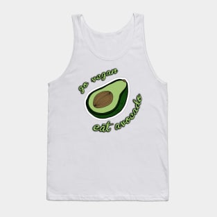 Go Vegan Eat Avocado Shirt Tank Top